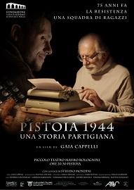 Pistoia 1944: Una Storia Partigiana