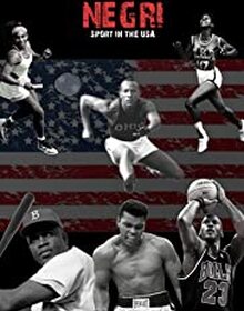locandina di "Negri. Sport in the U.S.A."