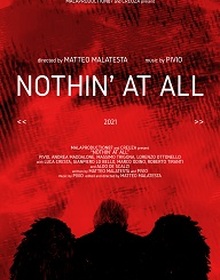 locandina di "Nothin' At All"