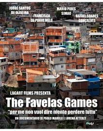 locandina di "The Favelas Games"