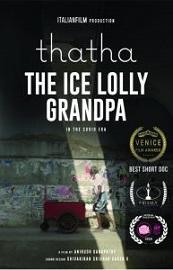 locandina di "Thatha - The Ice Lolly Grandpa"
