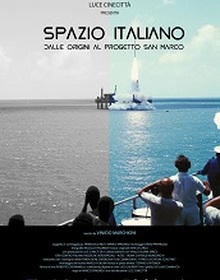 locandina di "Spazio Italiano - Dalle origini al Progetto San Marco"