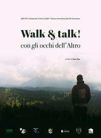 locandina di "Walk & Talk! - Con gli Occhi dell'Altro"