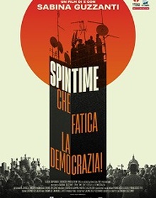 locandina di "Spin Time, che Fatica la Democrazia!"