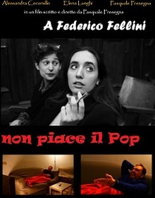 locandina di "A Federico Fellini non piace il Pop"