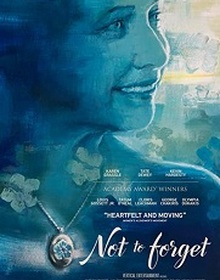 locandina di "Not To Forget"