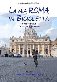 locandina di "La Mia Roma in Bicicletta"
