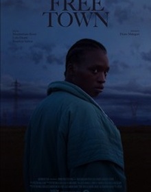 locandina di "Free Town"