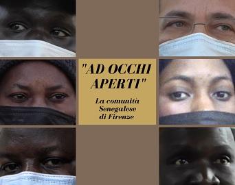 locandina di "Ad Occhi Aperti - La Comunita' Senegalese di Firenze"