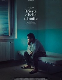 locandina di "Trieste e' Bella di Notte"