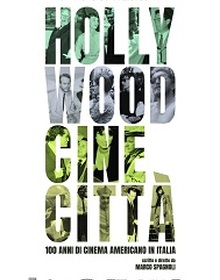 locandina di "Hollywood, Cinecitta'"