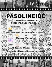 locandina di "Pasolineide - L'Avventura Romana di Pier Paolo Pasolini"