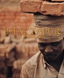 locandina di "Bhaktapur - A Human Story"
