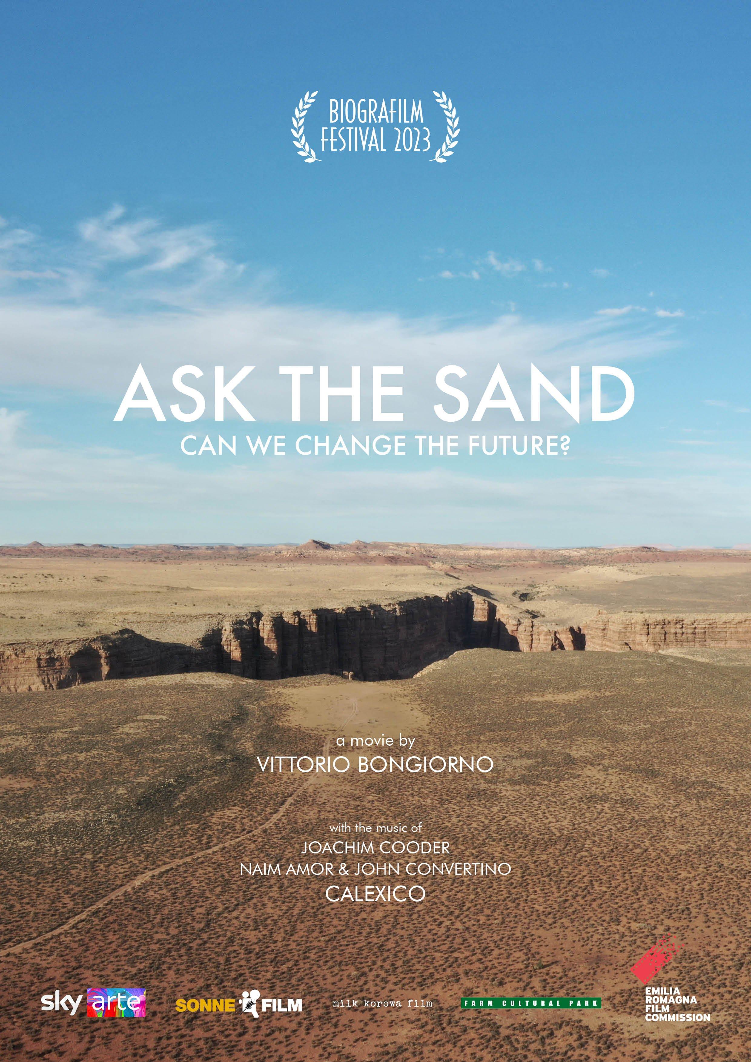 locandina di "Ask the Sand"
