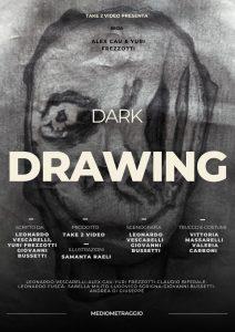 locandina di "Dark Drawing"