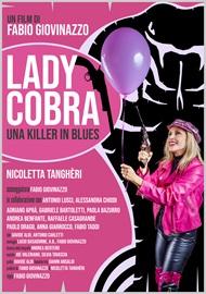 locandina di "Lady Cobra - Una Killer in Blues"