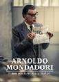 Arnoldo Mondadori - I Libri per Cambiare il Mondo
